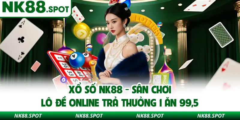 Xổ Số NK88